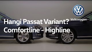 Hangi Passat Variant? Comfortline - Highline