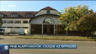 MNB alapítványok: csúszik az építkezés 16-06-13