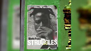 1Dada Frass Struggles (Official Audio)