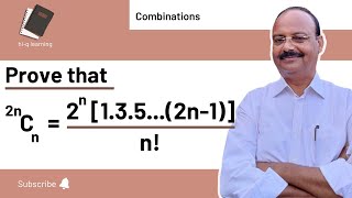 Prove that 2nCn = 2^n[1.3.5……(2n-1)]/n!| Combination | Best Tutorial | Mathematics | NCERT | Quantit