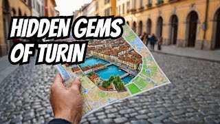 Explore TURIN'S Hidden Gems!