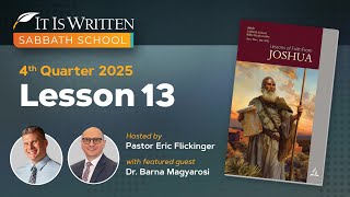 Sabbath School - 2025 Q4 Lesson 13: Choose This Day!