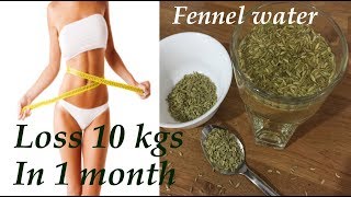 weight loss recipe, fennel detox water for weight loss,fast inch loss with fennel water,fast weight