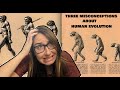 Top 3 Misconceptions about Human Evolution