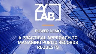 Power Demo - A Practical Approach to Managing Public Records Requests