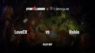 [EN] Lanshengzhe vs LoveCX | SL i-League StarSeries | Play-Off