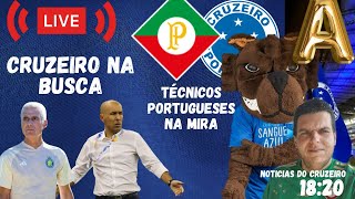 QUEM SERÁ TÉCNICO DO CRUZEIRO ? DEBATE SOBRE CRUZEIRO