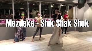 【入門肚皮舞】Mezdeke   Shik Shak Shok