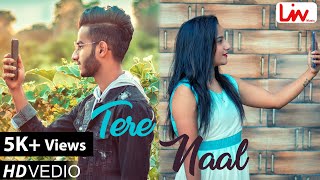 Tere Naal Cover : Darshan Raval, Tulsi Kumar | Video Song | [By Nidhi Sharma, Vasisth Sharma] |