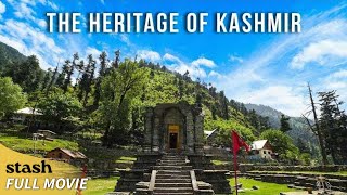 The Heritage of Kashmir | Documentary | Full Movie