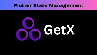How to Use GetX for State Management in Flutter (2025)