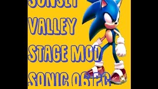 Sonic 06 Pc Sunset Valley Stage Mod