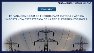 España como hub de energía para Europa y África