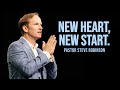 Looking For A Fresh Start? | Pastor Steve Robinson