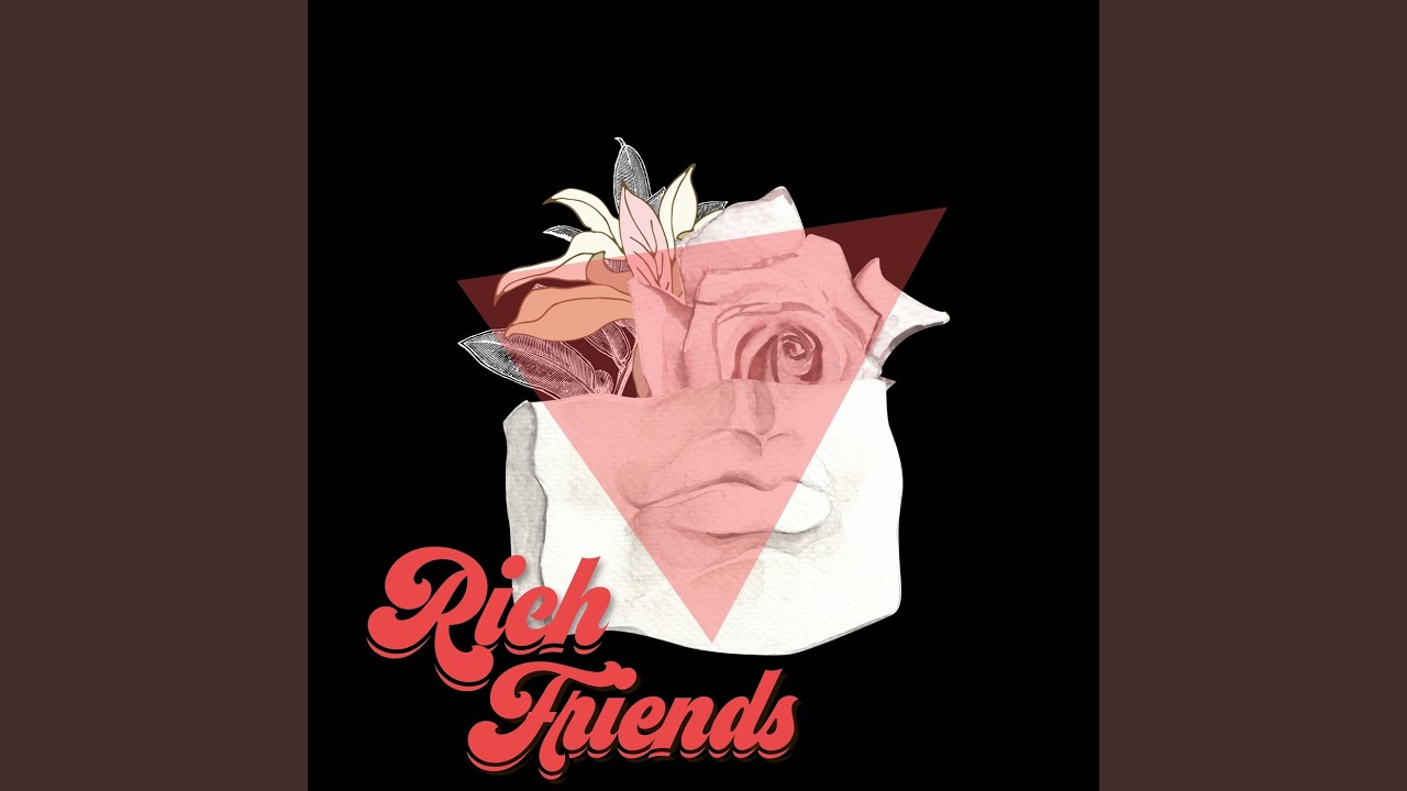 Rich Friends Youtube Music
