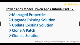 Managed Properties Power Apps | Update /Upgrade Solution | Patch Solution | Clone Solution Powerapps