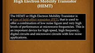 A quick introduction to High Electron Mobility Transistor (HEMT)