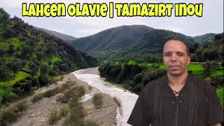 Lahcen Olavie | Tamazirte Inou