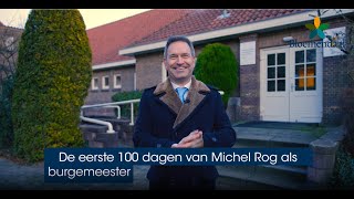 De eerste 100 dagen van burgemeester Michel Rog