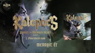 Kalapács - Nem lehetek eladó (Hivatalos szöveges videó / Official lyric video)