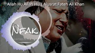 Allah Hoo | Nusrat Fateh Ali Khan @NFAK.