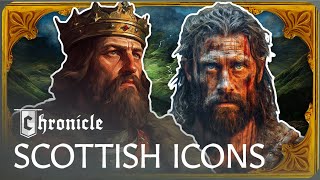 William Wallace & Robert The Bruce: The Legends of Medieval Scotland | Celtic Legend | Chronicle