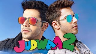 Judwaa 2 Trailer Official 2017 Varun Dhawan, Jacqueline Fernandez, Taapsee P