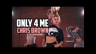 Delaney Glazer | Chris Brown - Only 4 Me (feat. Ty Dolla $ign, Verse Simmonds)