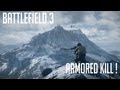 Battlefield 3 : Armored Kill Action/Cinematic