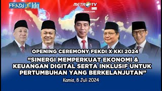 [LIVE] Opening Ceremony FEKDI x KKI 2024: Festival Ekonomi Keuangan Digital Indonesia