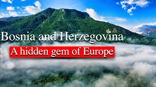 A hidden gem of Europe || Amazing Bosnia and Herzegovina