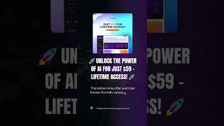 🚀 Unlock the Power of AI for Just $59 – Lifetime Access! 🚀 1