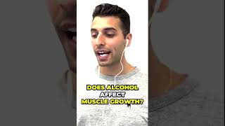 How Alcohol Effect Muscle Growth and Gains (MUST WATCH)