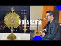 Hora Santa - Jesús esta vivo (Con Marco López)