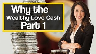 Saving vs Investing: Why the Wealthy Love Cash Part 1