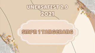 [UNEXSAFEST 2.0] SMPN 1 Tangerang