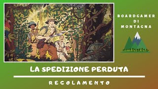 La Spedizione Perduta - Regolamento in italiano