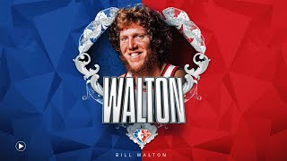 BILL WALTON | 75 Stories 💎