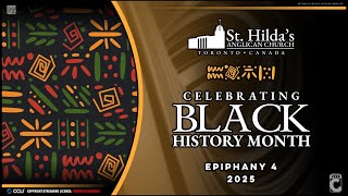 St. Hilda's Anglican Church Live Stream (Black History Service / Epiphany 4)