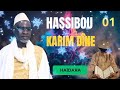 histoire de l orphelin hassibou karim dîne cherif ousmane madane haïdara partie 01