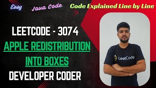 Apple Redistribution into Boxes | LeetCode 3074 | Java Code | Developer Coder