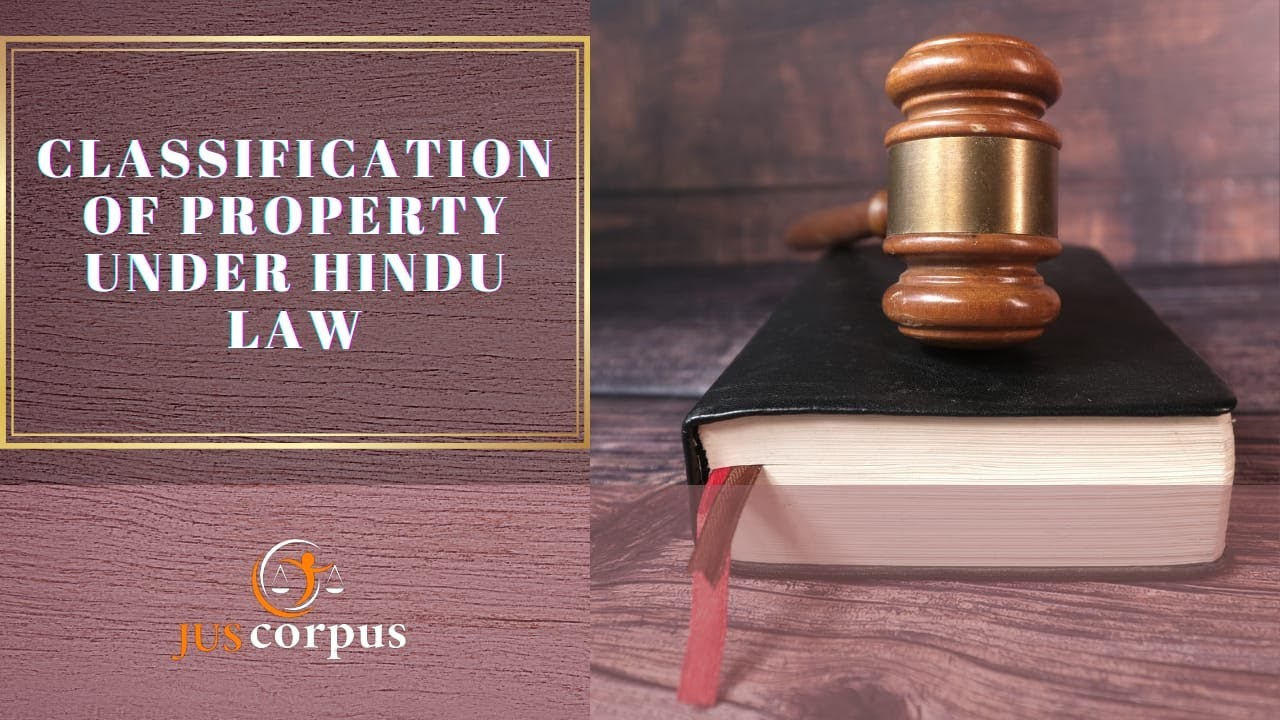 Classification Of Property Under Hindu Law Ft. Shivanshu Dwivedi - YouTube