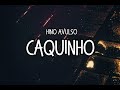 Caquinho - Mauro CCB