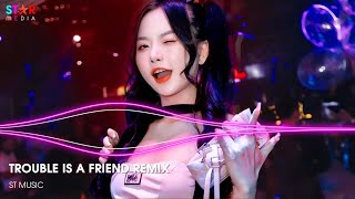 NONSTOP 2024 TROUBLE IS A FRIEND REMIX X ICE ON MY BABY REMIX FT CÔ GÁI Ở PHƯƠNG XA REMIX HOT TIKTOK