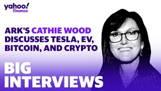 Ark's Cathie Wood breaks down her outlook on Tesla,  the EV market, bitcoin, and crypto