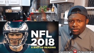 FUNNY — A Bad Lip Reading of the NFL Season "NFL 2018" | REACTION