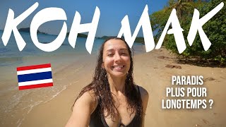 18 | Koh Mak : il faut vite venir ici !! | Thaïlande