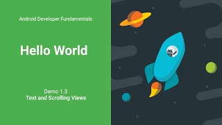 Text and Scrolling Views DEMO (Android Development Fundamentals, Unit 1: Lesson 1.3)