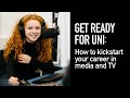 Get Ready For Uni: How to kickstart your career in Media Ft. Scott Campbell from ITV