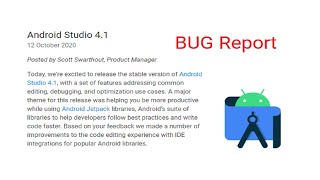 Stackoverflow: Android Studio 4.1 Bug Report